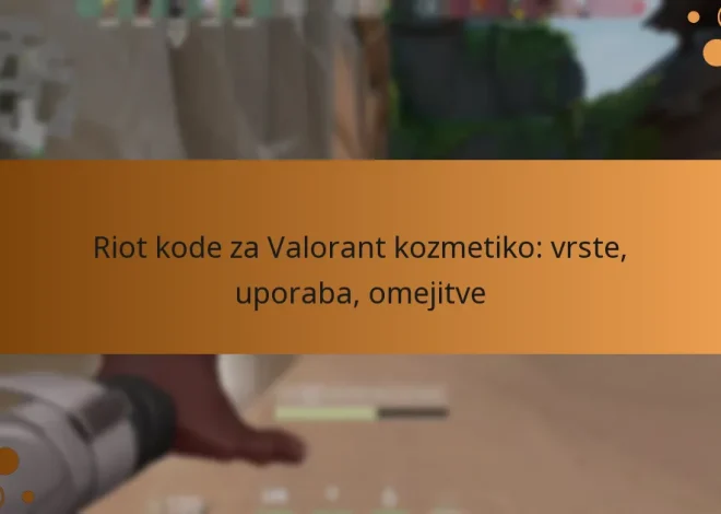 Riot kode za Valorant kozmetiko: vrste, uporaba, omejitve