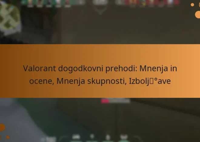 Valorant dogodkovni prehodi: Mnenja in ocene, Mnenja skupnosti, Izboljšave