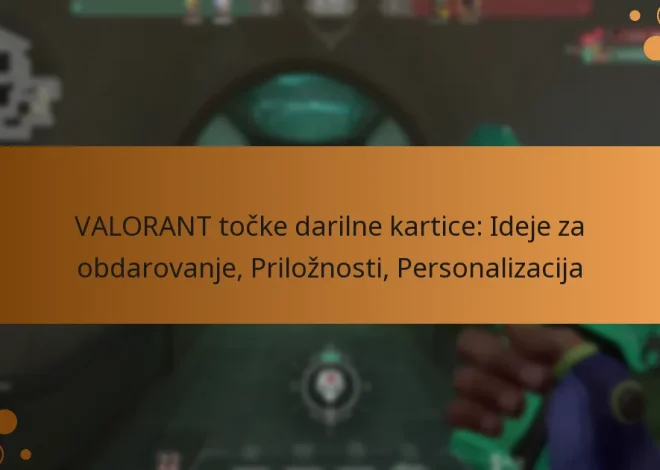 VALORANT točke darilne kartice: Ideje za obdarovanje, Priložnosti, Personalizacija