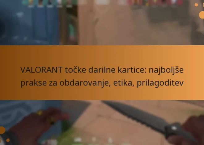 VALORANT točke darilne kartice: najboljše prakse za obdarovanje, etika, prilagoditev
