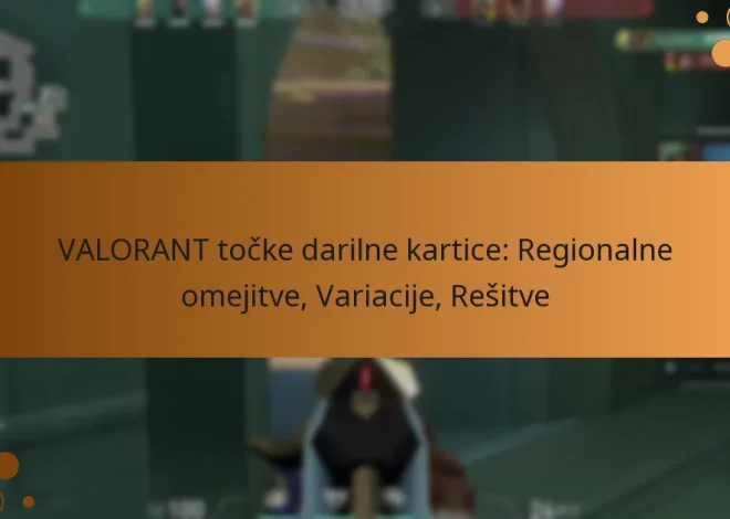 VALORANT točke darilne kartice: Regionalne omejitve, Variacije, Rešitve