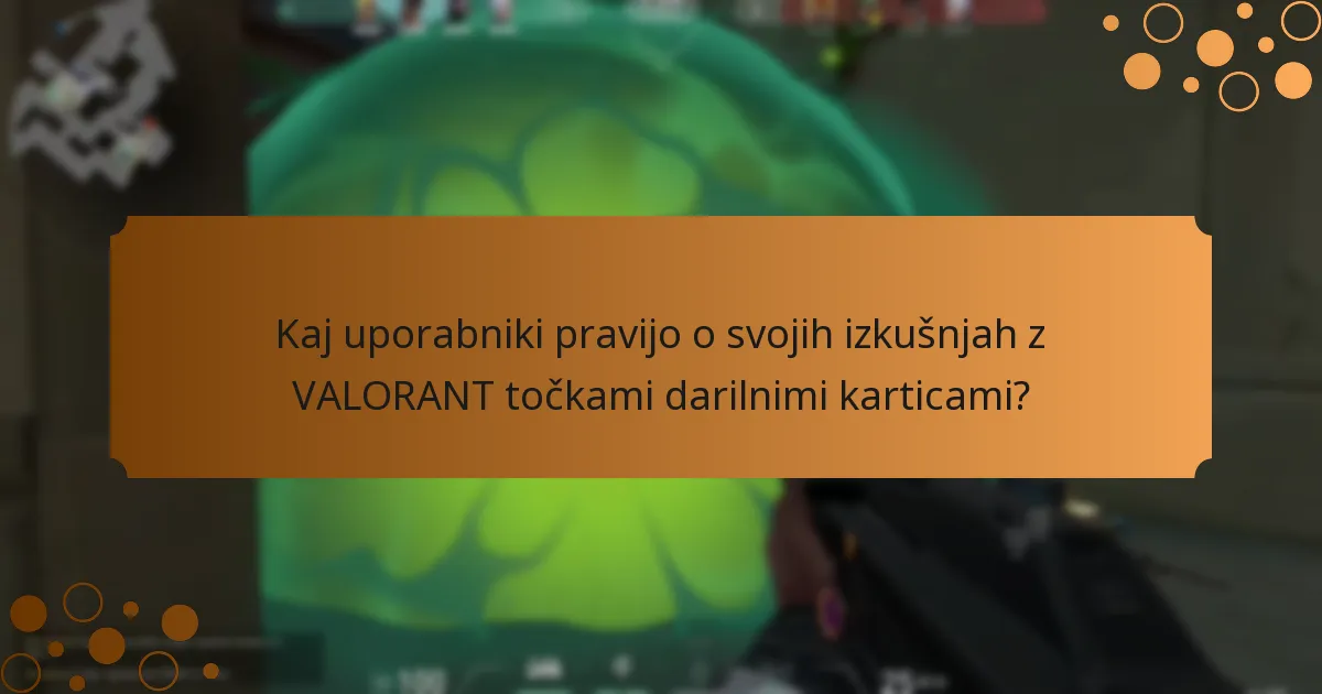 Kateri trgovci ponujajo VALORANT točke darilne kartice?
