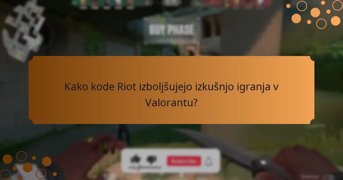 Katerih kod Riot so med igralci najbolj priljubljene?