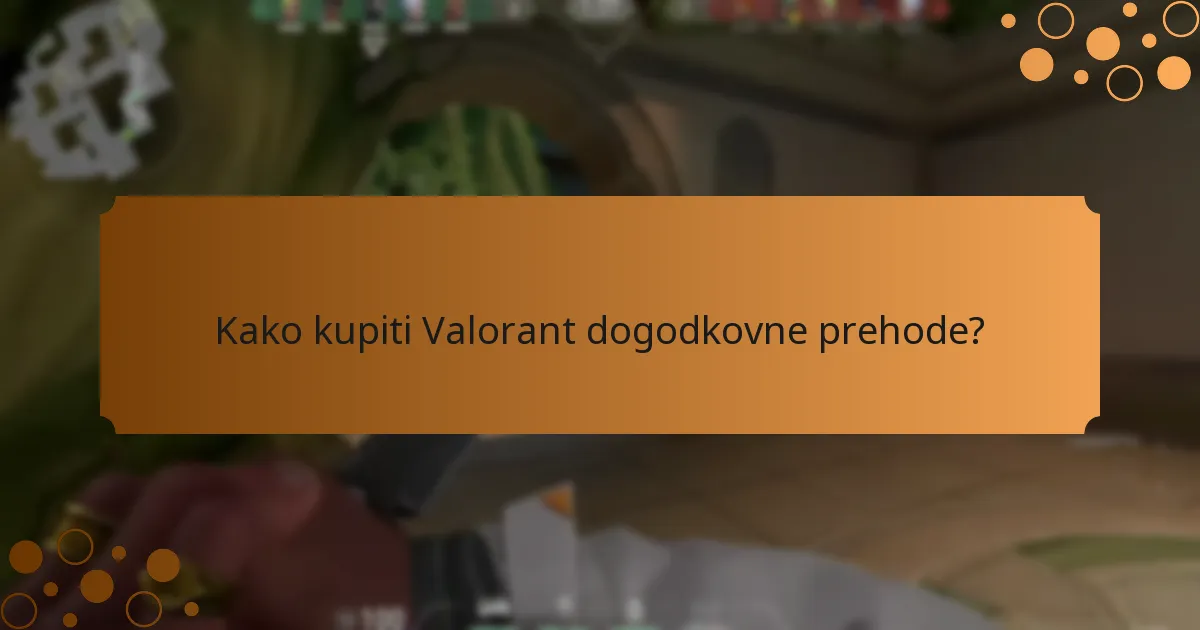 Katere nagrade lahko igralci zaslužijo z Valorant dogodkovnimi prehodi?