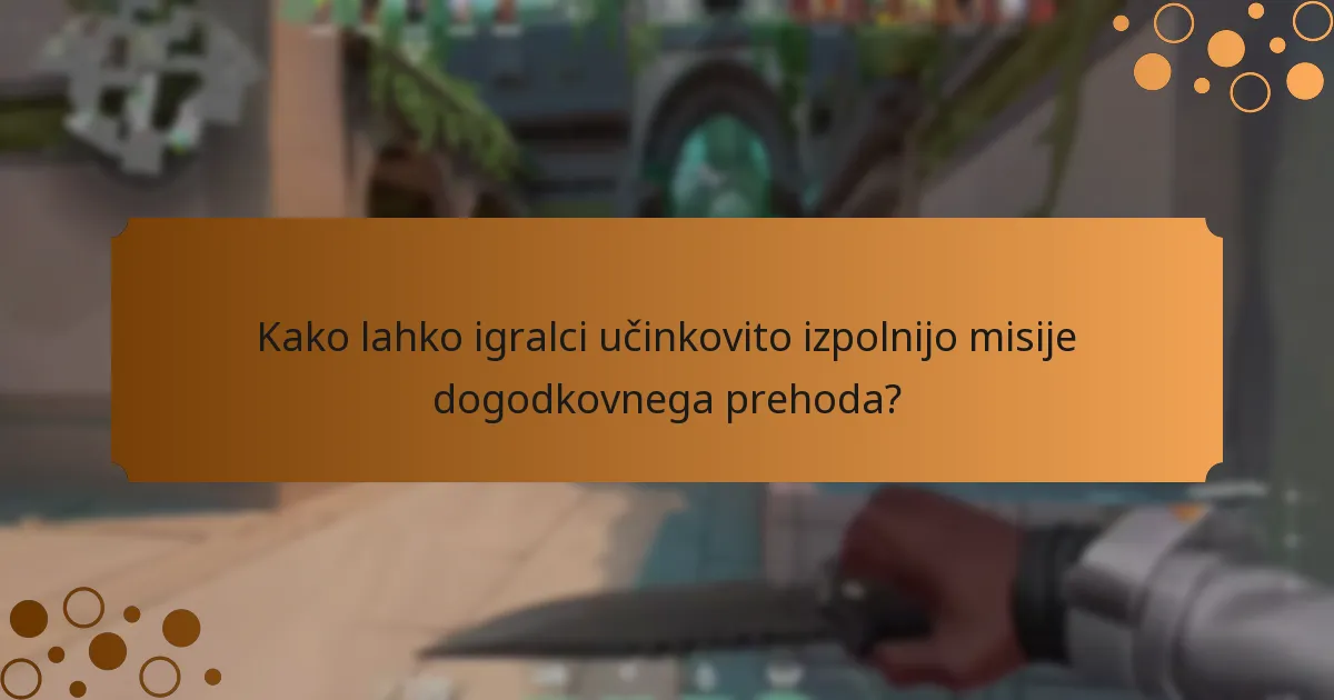 Katere koristi pridobijo igralci z dogodkovnimi prehodi?