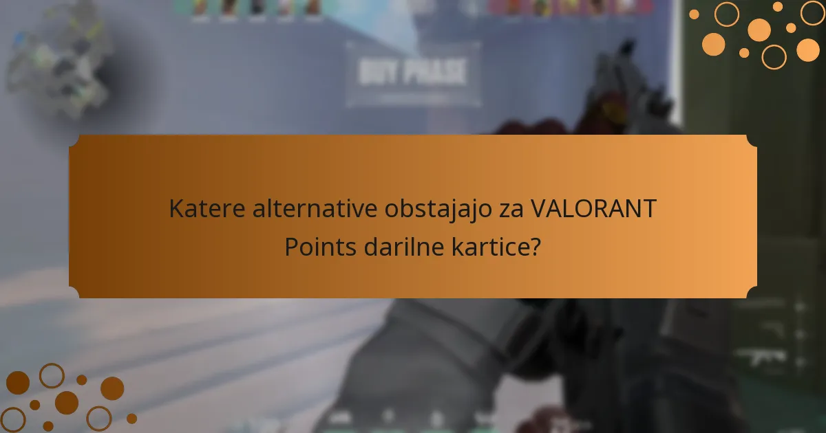 Kako lahko personalizirate VALORANT Points darilne kartice?
