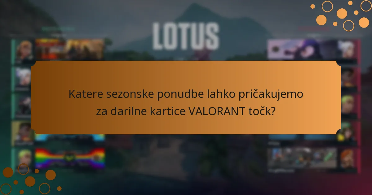 Kako primerjati različne možnosti darilnih kartic VALORANT točk?